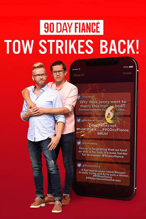 90 Day Fiancé: TOW Strikes Back! Season 1