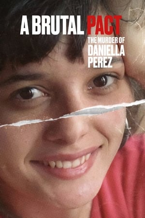 A Brutal Pact: The Murder of Daniella Perez Season 1