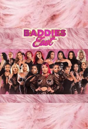 Baddies East Season 1