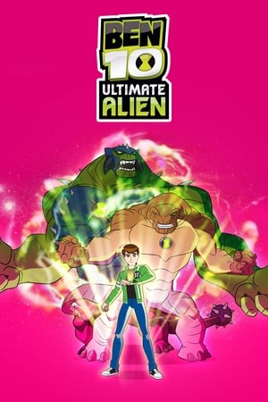 Ben 10: Ultimate Alien Season 1