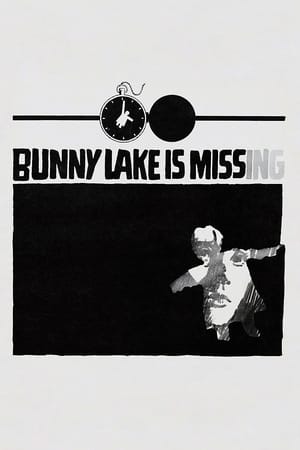 Bunny Lake Is Missing