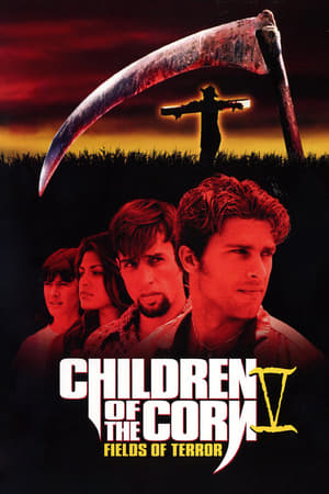 Children of the Corn 5: Fields of Terror