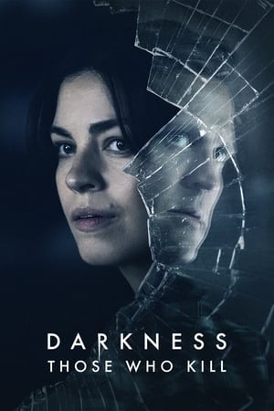 Darkness: Those Who Kill Season 1