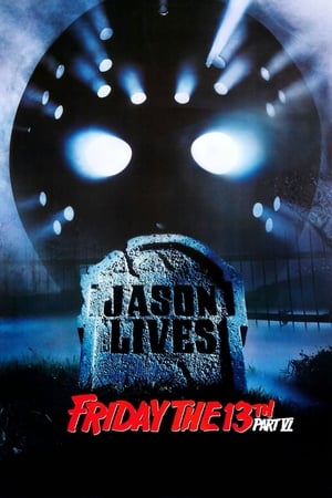 Friday the 13th Part 6: Jason Lives