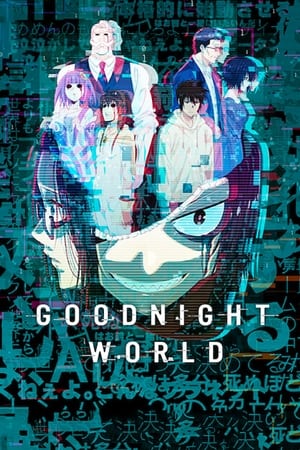 GOOD NIGHT WORLD Season 1