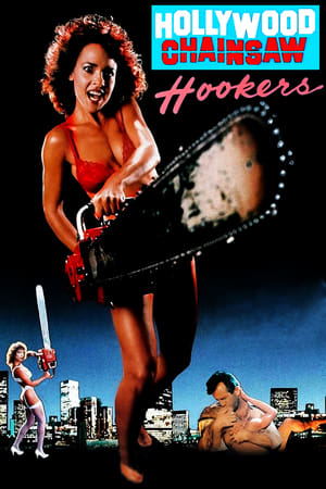 Hollywood Chainsaw Hookers