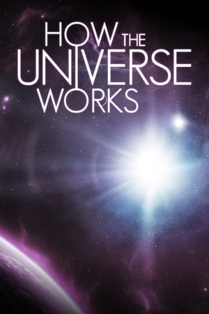 How the Universe Works Season 1