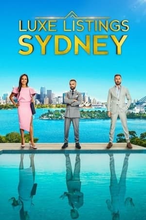 Luxe Listings Sydney Season 1