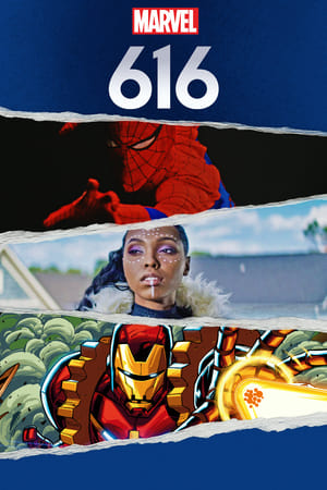 Marvel's 616 Season 1