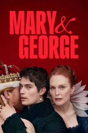 Mary & George Season 1