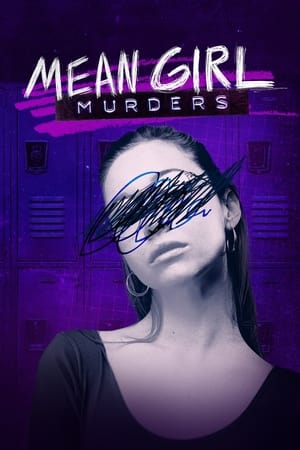 Mean Girl Murders Season 1