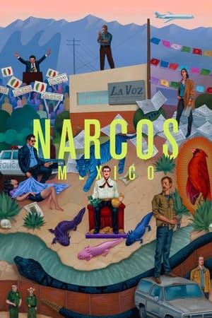 Narcos: Mexico Season 1