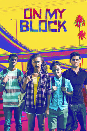 On My Block Season 1