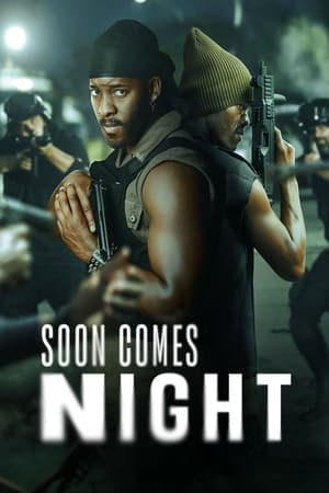 Soon Comes Night Season 1