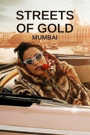 Streets of Gold: Mumbai Season 1