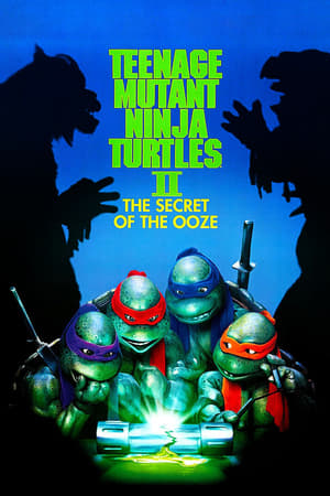 Teenage Mutant Ninja Turtles 2: The Secret of the Ooze