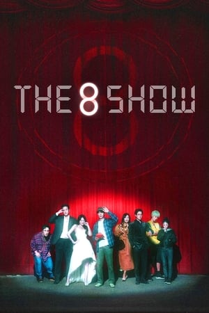 The 8 Show Season 1