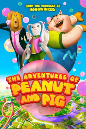 The Adventures of Peanut and Pig