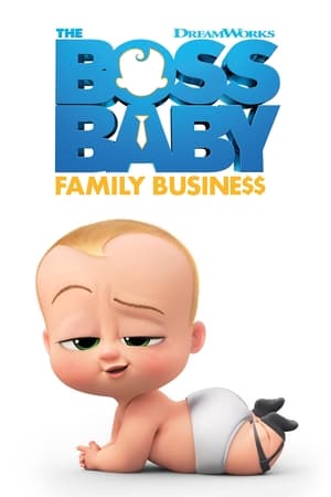 The Boss Baby 2: Family Business