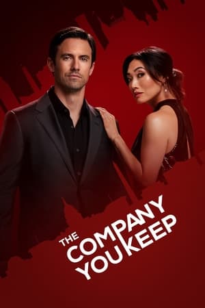 The Company You Keep Season 1