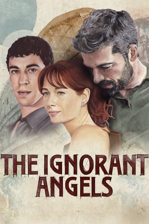 The Ignorant Angels Season 1