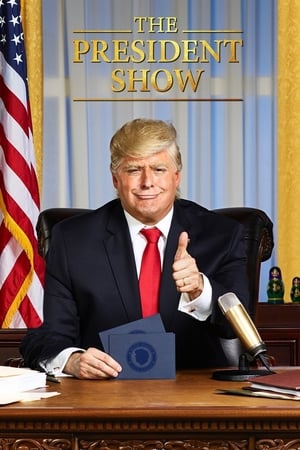 The President Show Season 2