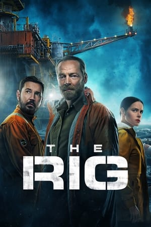 The Rig Season 1