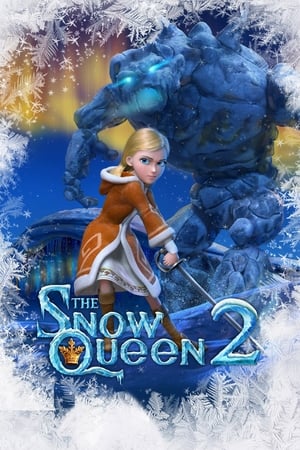 The Snow Queen 2: Refreeze