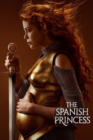 The Spanish Princess Season 1