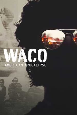 Waco: American Apocalypse Season 1