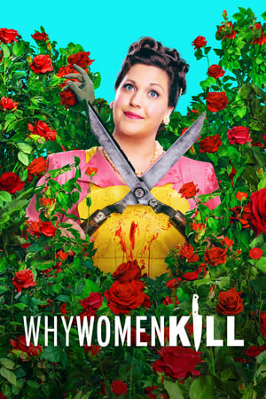 Why Women Kill Season 1